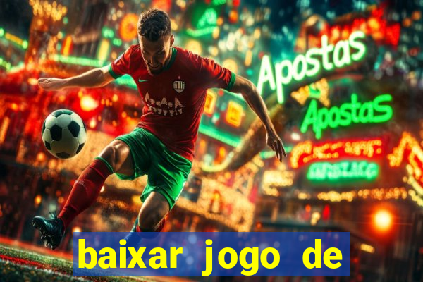 baixar jogo de futebol 2024