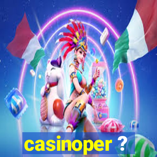 casinoper ?