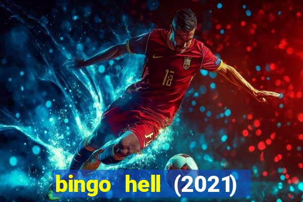 bingo hell (2021) movie wallpapers