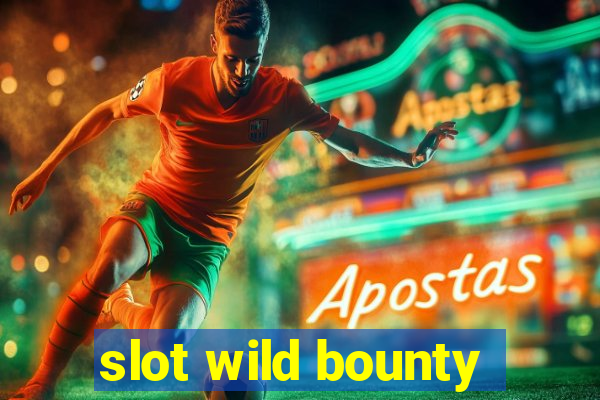 slot wild bounty