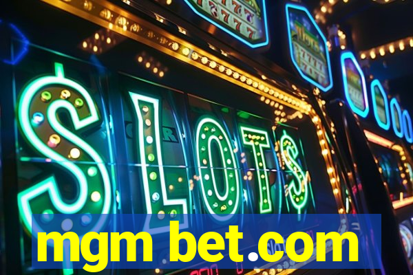 mgm bet.com