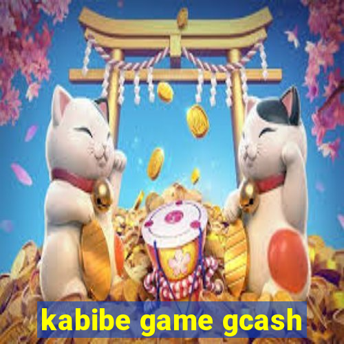 kabibe game gcash