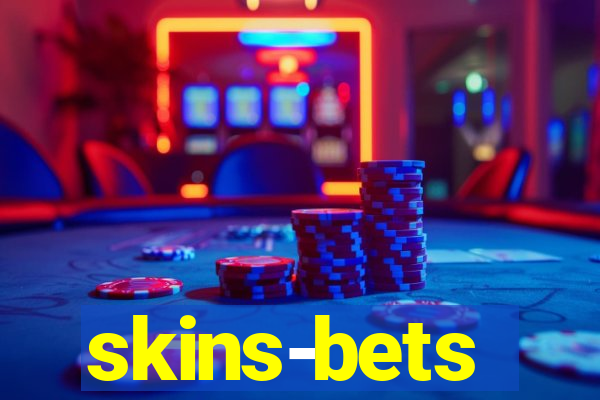 skins-bets