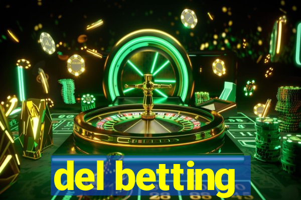 del betting