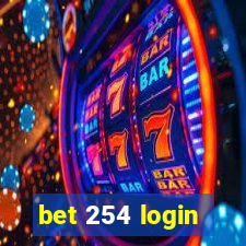 bet 254 login