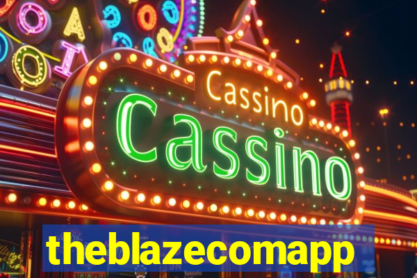 theblazecomapp