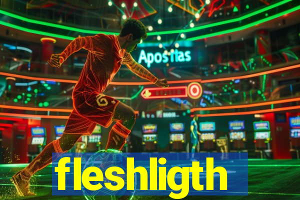 fleshligth