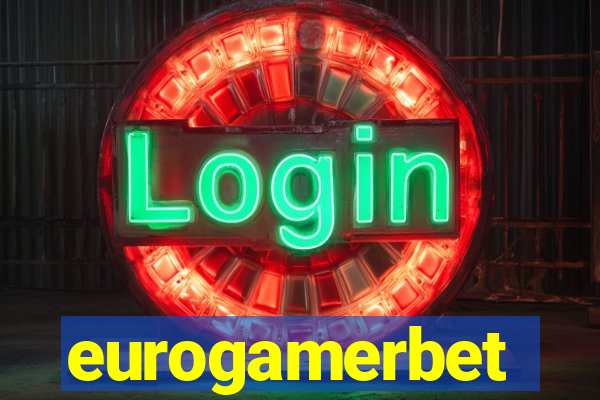 eurogamerbet