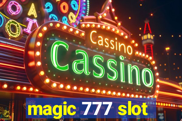 magic 777 slot