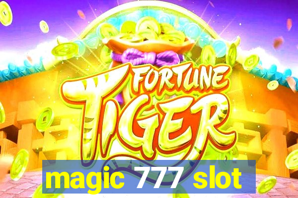 magic 777 slot