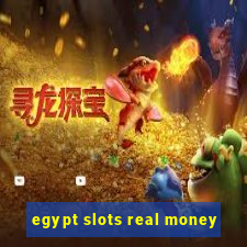 egypt slots real money