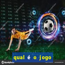 qual é o jogo para ganhar dinheiro de verdade