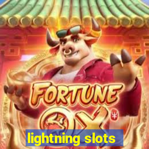 lightning slots