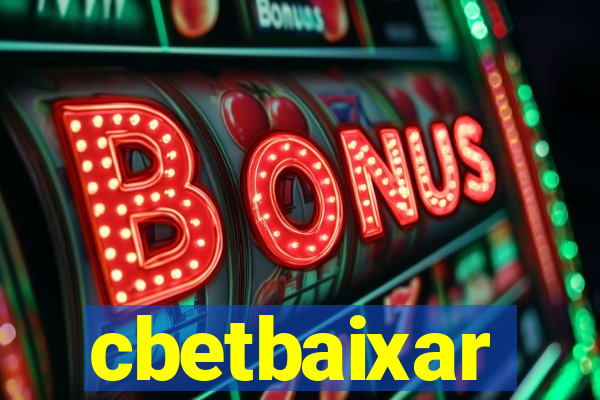 cbetbaixar