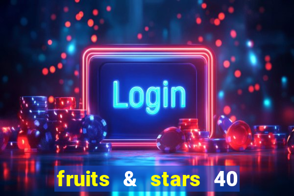 fruits & stars 40 christmas slot