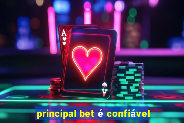 principal bet é confiável