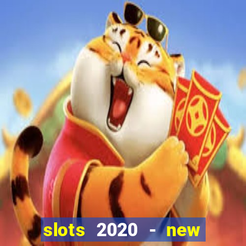 slots 2020 - new lucky slots