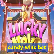 candy wins bet