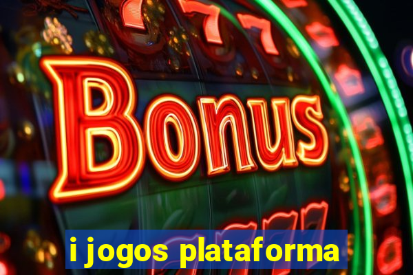 i jogos plataforma