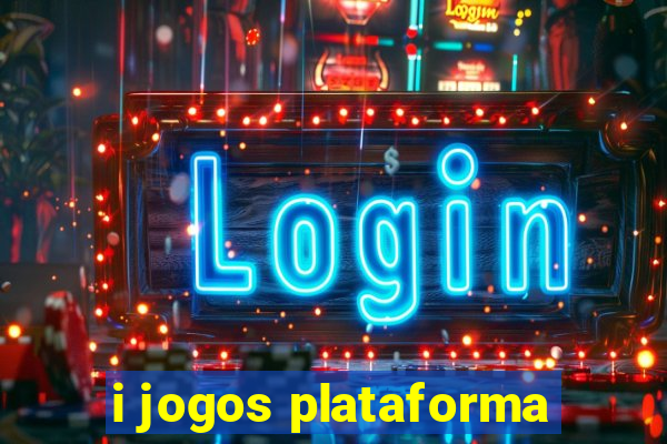 i jogos plataforma