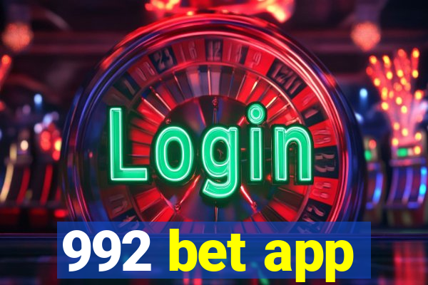 992 bet app