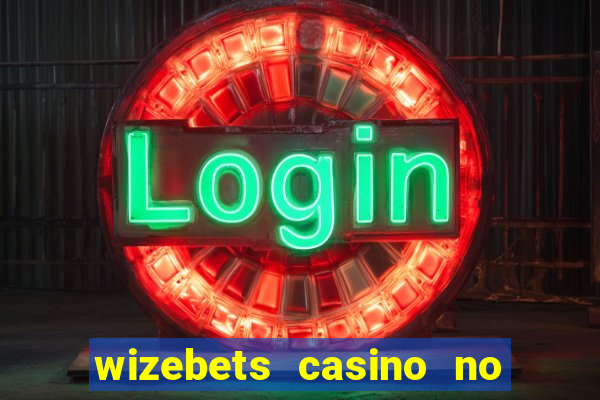 wizebets casino no deposit bonus