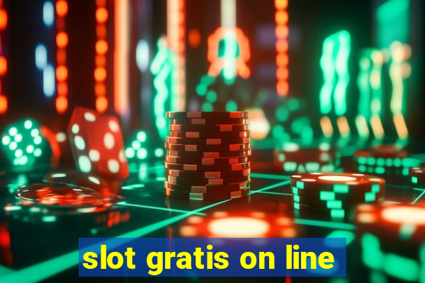 slot gratis on line