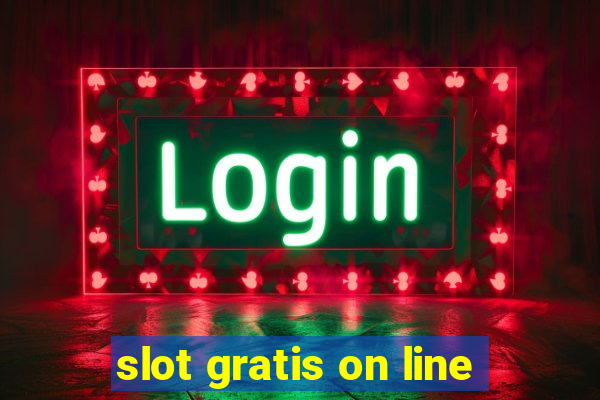 slot gratis on line