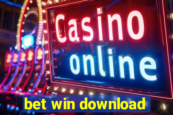 bet win download