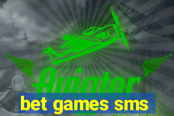 bet games sms