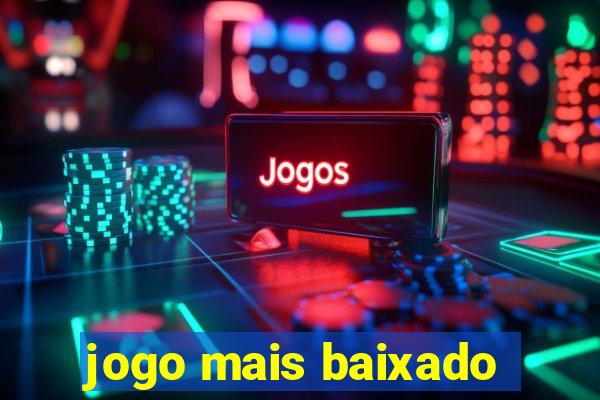 jogo mais baixado