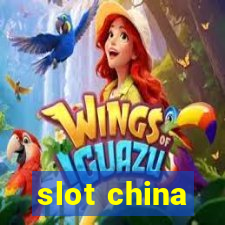 slot china