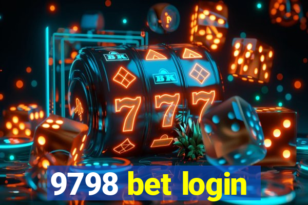 9798 bet login