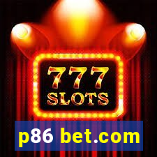 p86 bet.com