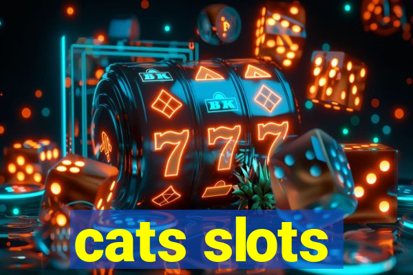 cats slots