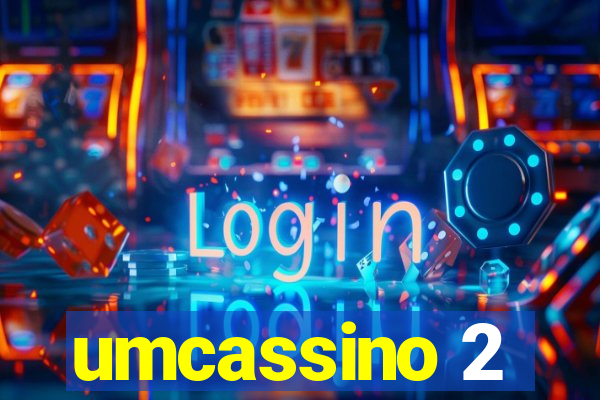 umcassino 2