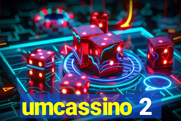 umcassino 2