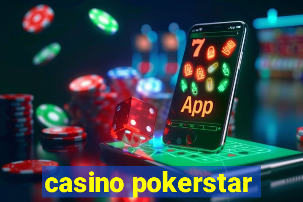 casino pokerstar