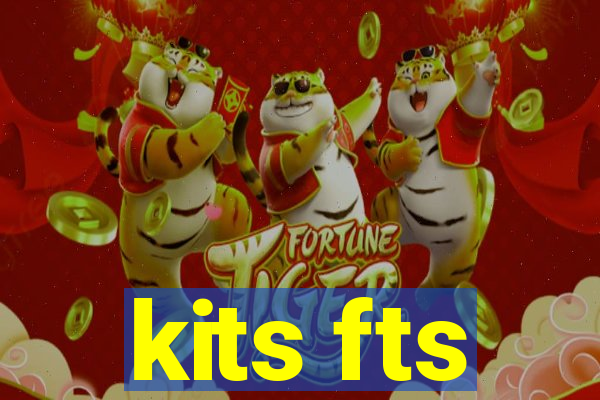 kits fts