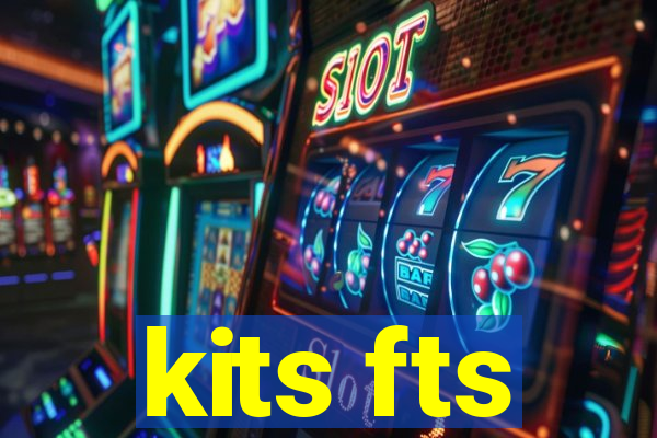 kits fts