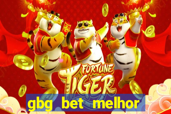 gbg bet melhor horário para jogar