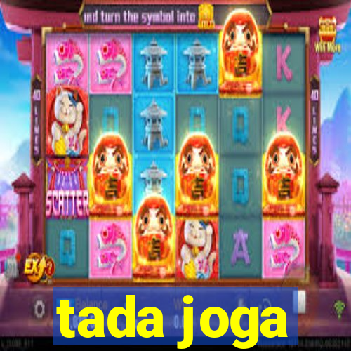 tada joga