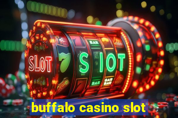 buffalo casino slot