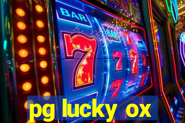 pg lucky ox