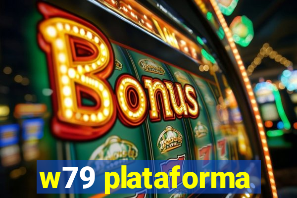 w79 plataforma