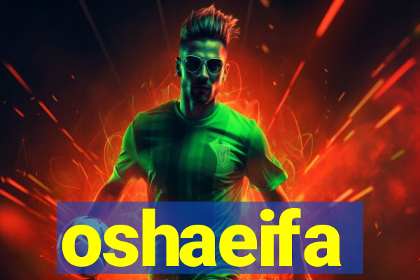 oshaeifa