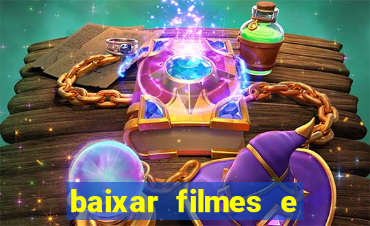 baixar filmes e serie mp4