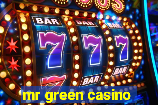 mr green casino