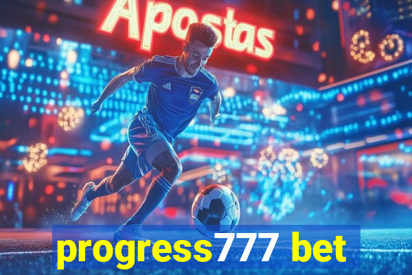 progress777 bet