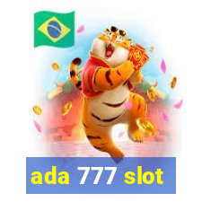 ada 777 slot